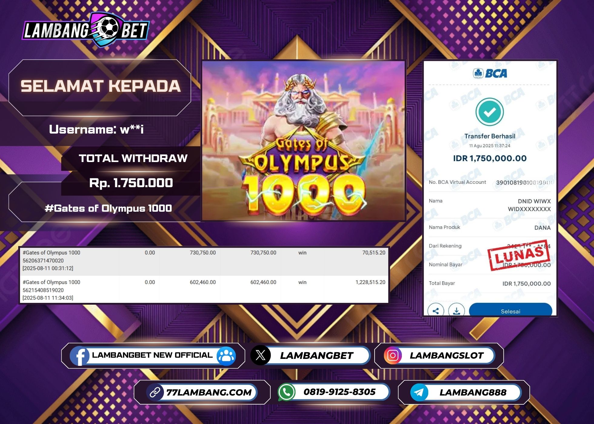 LAMBANGBET [11 AUGUST 2025] JACKPOT SLOT Gates of Olympus 1000 "Rp1.750.000" LUNAS